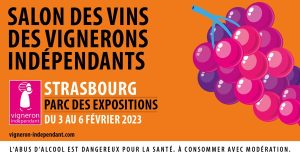 Salon des vins vignerons indépendants Strasbourg 2023